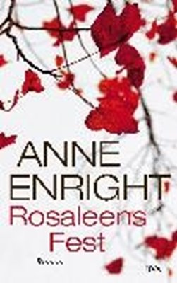 Bild von Enright, Anne: Rosaleens Fest (eBook)