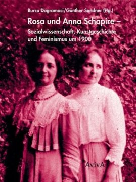 Image de Dogramaci, Burcu (Hrsg.) : Rosa und Anna Schapire