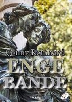 Image de Conny, Reinhard: Enge Bande (eBook)