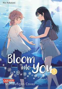 Image de Nakatani, Nio: Bloom into you - Band 5