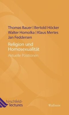 Bild von Bauer, Thomas : Religion und Homosexualität