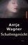 Bild von Wagner, Antje: Schattengesicht