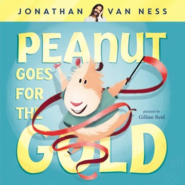 Bild von Van Ness, Jonathan : Peanut Goes for the Gold