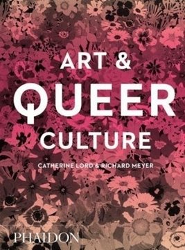 Image de Lord, Catherine: Art & Queer Culture