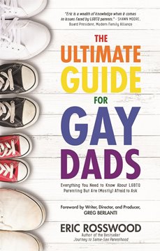 Image de Rosswood, Eric: The Ultimate Guide for Gay Dads