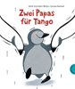 Bild von Schreiber-Wicke, Edith : Zwei Papas für Tango