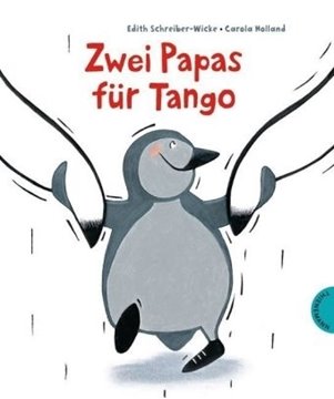 Image de Schreiber-Wicke, Edith : Zwei Papas für Tango