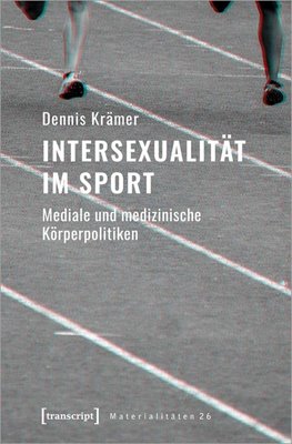 Bild von Krämer, Dennis: Intersexualität im Sport