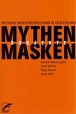 Bild von Eggers, Maisha (Hrsg.): Mythen, Masken und Subjekte