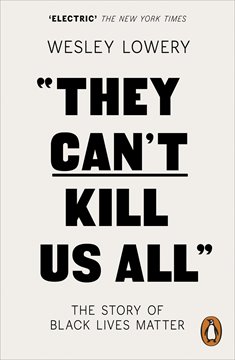 Bild von Lowery, Wesley: They Can't Kill Us All