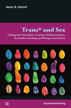Bild von Hamm, Jonas: Trans* und Sex