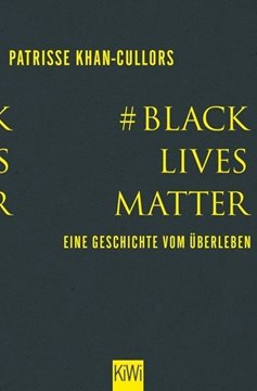 Bild von Khan-Cullors, Patrisse: #BlackLivesMatter