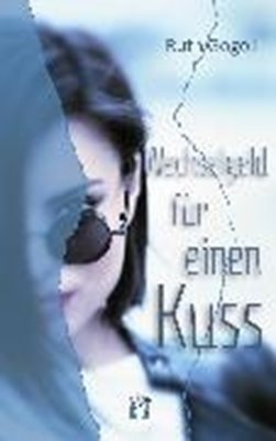 Image sur Gogoll, Ruth: Wechselgeld für einen Kuss (eBook)