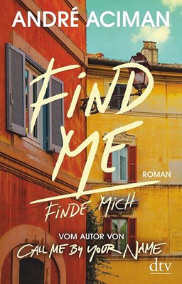 Image sur Aciman, André: Find Me, Finde mich (eBook)