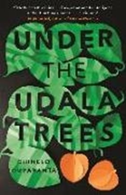 Bild von Okparanta, Chinelo: Under the Udala Trees