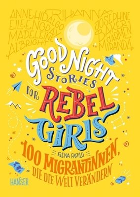 Bild von Favilli, Elena: Good Night Stories for Rebel Girls - 100 Migrantinnen, die die Welt verändern (CD)