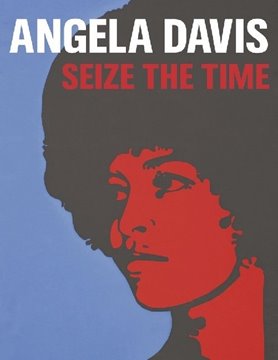 Image de Beegan, Gerry (Hrsg.): Angela Davis - Seize the Time