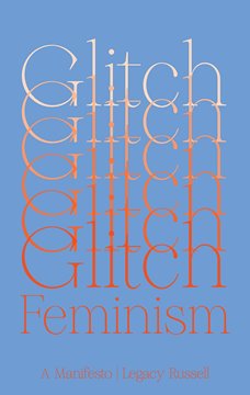 Bild von Russell, Legacy: Glitch Feminism - A Manifesto