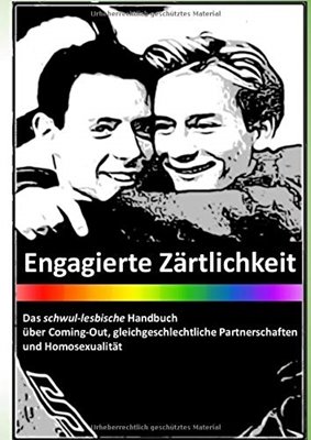 Image sur Frank, Andreas: Engagierte Zärtlichkeit - Das schwul-lesbische Handbuch