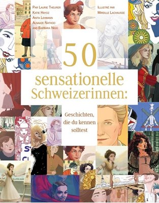 Bild von Theurer, Laurie: 50 sensationelle Schweizerinnen