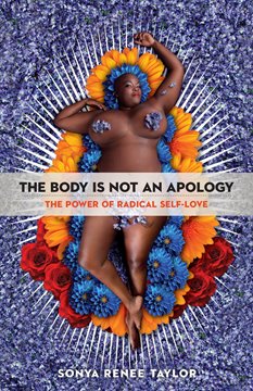 Image de Taylor, Sonya Renee: The Body Is Not an Apology