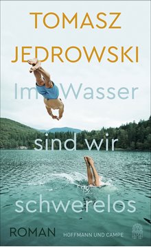 Bild von Jedrowski, Tomasz: Im Wasser sind wir schwerelos (eBook)