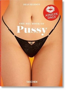 Image de Hanson, Dian (Hrsg.): The Big Book of Pussy
