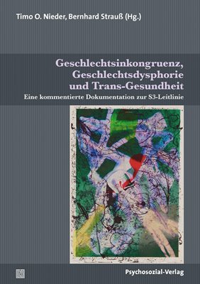 Image sur Nieder, Timo O. (Hrsg.): Geschlechtsinkongruenz, Geschlechtsdysphorie und Trans-Gesundheit