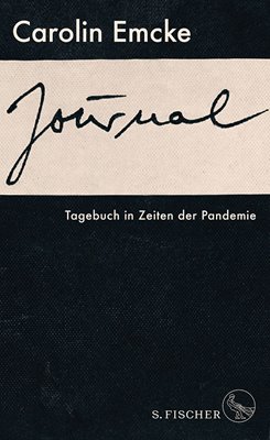 Image sur Emcke, Carolin: Journal - Tagebuch in Zeiten der Pandemie