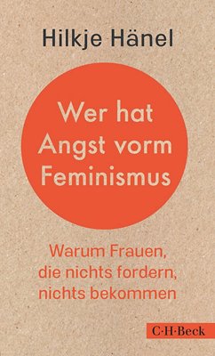 Bild von Hänel, Hilkje: Wer hat Angst vorm Feminismus
