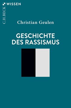 Bild von Geulen, Christian: Geschichte des Rassismus
