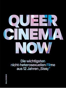 Bild von Queer Cinema Now - Die wichtigsten nicht-heteronormativen Filme aus 12 Jahren sissy