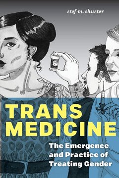 Bild von shuster, stef m.: Trans Medicine