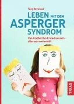 Bild von Attwood, Tony: Leben mit dem Asperger-Syndrom