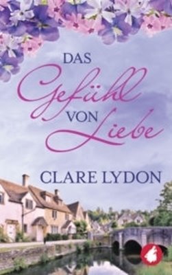 Image sur Lydon, Clare: Das Gefühl von Liebe (eBook)