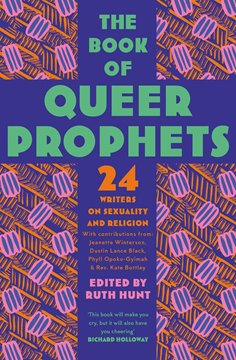 Image de Hunt, Ruth (Hrsg.): The Book of Queer Prophets