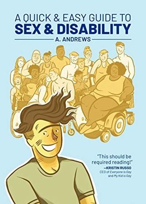 Bild von A. Andrews: A Quick & Easy Guide to Sex & Disability