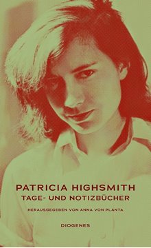 Bild von Highsmith, Patricia: Tage- und Notizbücher