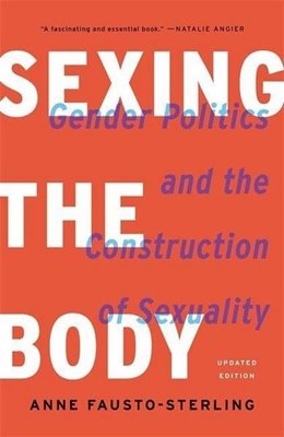 Image sur Fausto-Sterling, Anne: Sexing the Body (Revised)