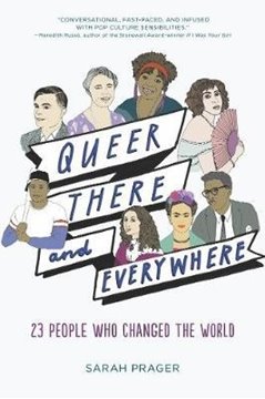 Image de Prager, Sarah: Queer, There, and Everywhere
