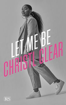 Bild von Clear, Christl: Let me be Christl Clear
