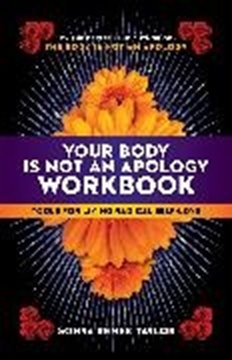 Bild von Taylor, Sonya Renee: Your Body Is Not an Apology Workbook