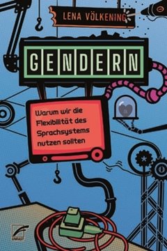 Bild von Völkening, Lena: Gendern