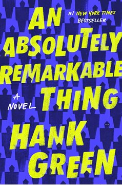 Image de Green, Hank: An Absolutely Remarkable Thing