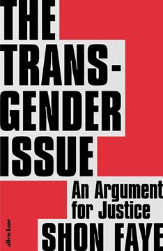 Bild von Faye, Shon: The Transgender Issue