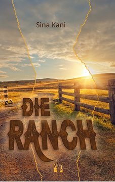 Bild von Kani, Sina: Die Ranch