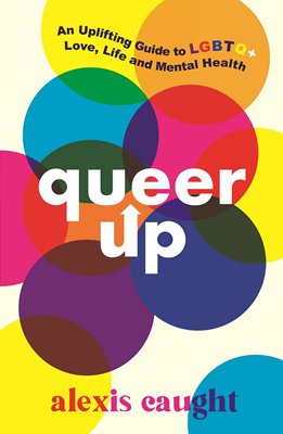 Image sur Caught, Alexis: Queer Up