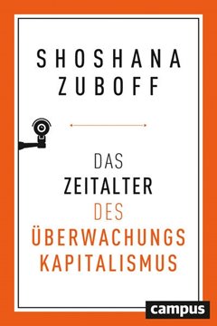 Image de Zuboff, Shoshana: Das Zeitalter des Überwachungskapitalismus