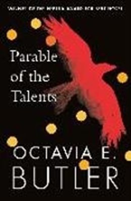 Bild von Butler, Octavia E.: Parable of the Talents