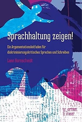Image sur Hornscheidt, Lann: Sprachhaltung zeigen!